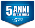 5 anni di garanzia Selva